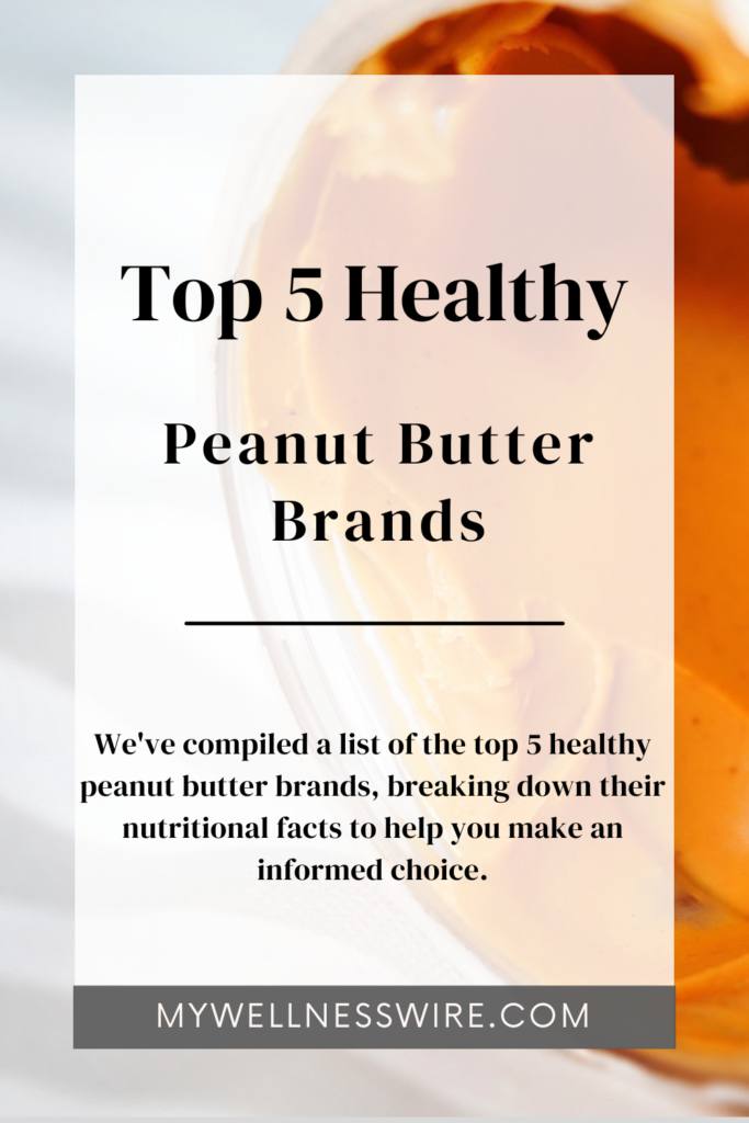 Top 5 peanut butter brands pinterest image
