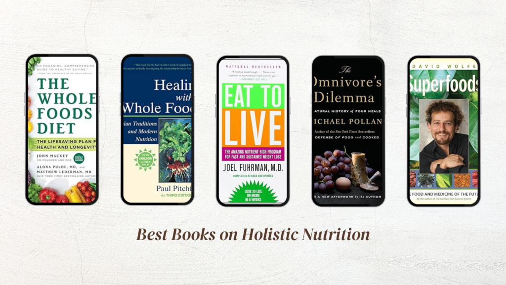 Best Books on Holistic Nutrition